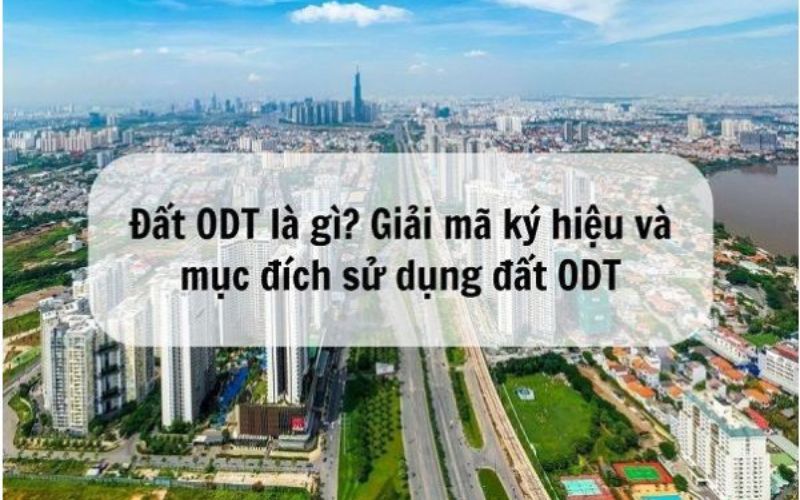 Đất ODT là gì