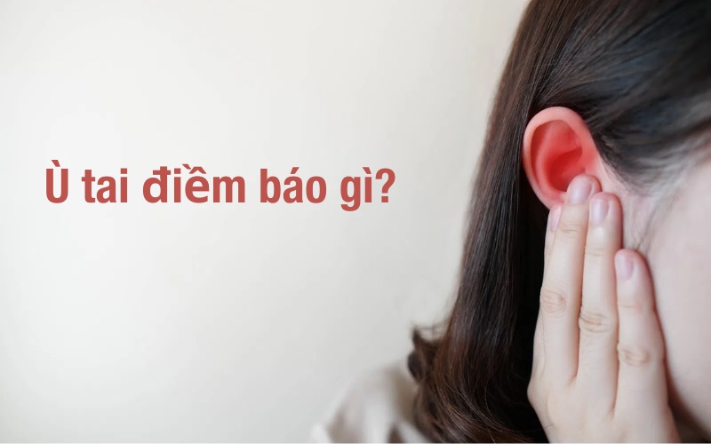 ù tai điềm báo gì