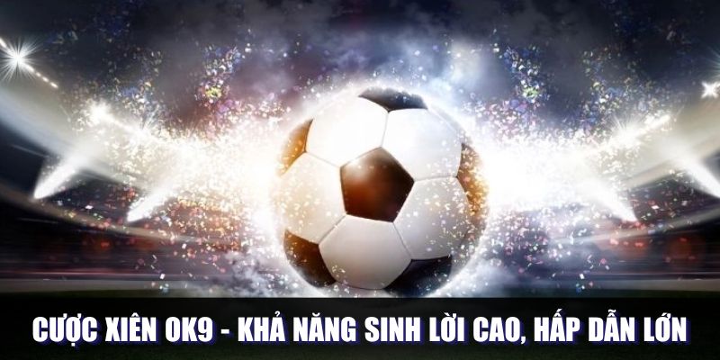 cược xiên ok9