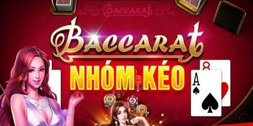 Các hình thức hoạt động của nhóm kéo Baccarat